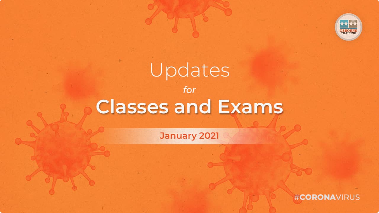 COVID-19 Update – January 2021 – Classes and Exams