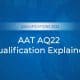 AAT AQ22 Qualification